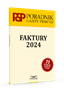 Faktury 2024 - Poradnik Gazety Prawnej