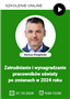 Szkolenie: Zatrudnianie i wynagradzanie pracowników oświaty po zmianach w 2024 roku