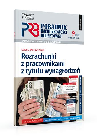 Poradnik Rachunkowości Budżetowej nr 9/2024. Rozrachunki z pracownikami z tytułu wynagrodzeń