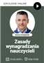 Szkolenie: Zasady wynagradzania nauczycieli