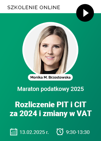 Szkolenie: Rozliczenie PIT i CIT za 2024 i zmiany w VAT