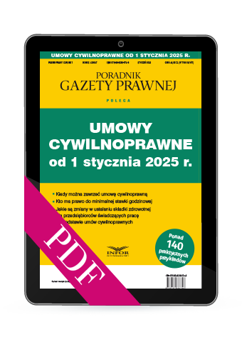 Umowy cywilnoprawne od 1 stycznia 2025 r. (PDF)