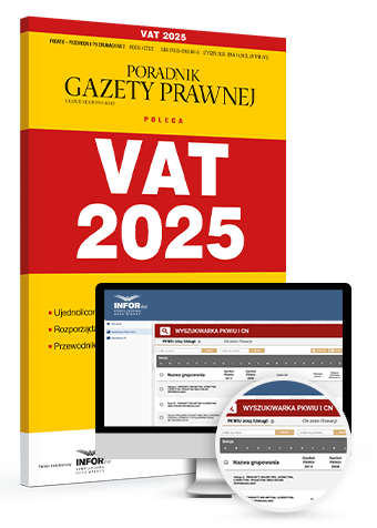 Komplet: VAT 2025 z programem Nowa matryca stawek VAT