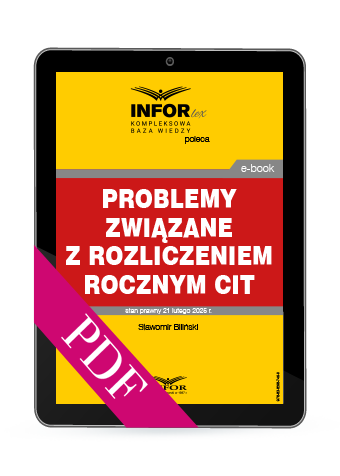 Problemy związane z rozliczeniem rocznym CIT (PDF)