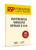 Instrukcja obsługi spółki z o.o. - Poradnik Gazety Prawnej