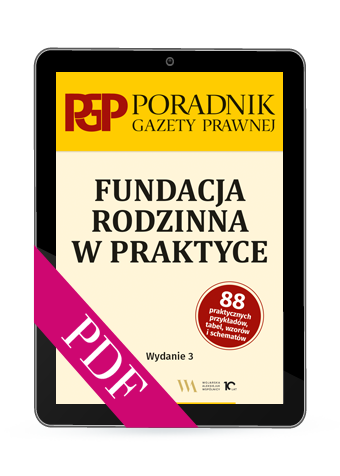 Fundacja rodzinna w praktyce (PDF)