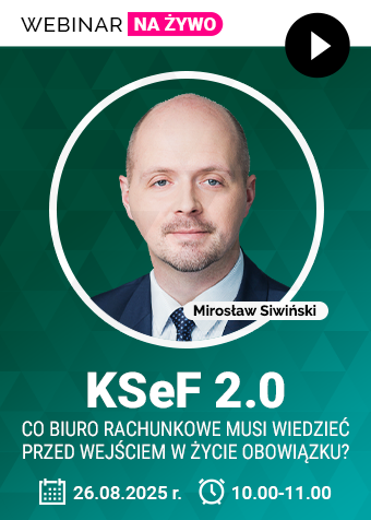 Webinar: KSeF 2.0 – co biuro rachunkowe musi wiedzieć przed wejściem w życie obowiązku? + certyfikat gwarantowany