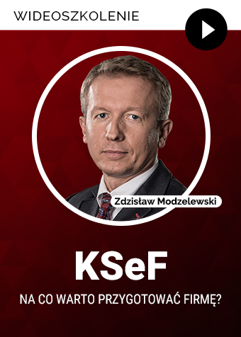 Wideoszkolenie: KSeF – na co warto przygotować firmę?