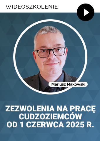 Wideoszkolenie: Zezwolenia na pracę cudzoziemców od 1 czerwca 2025 r.