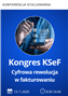 Konferencja: Kongres KSeF. Cyfrowa rewolucja w fakturowaniu
