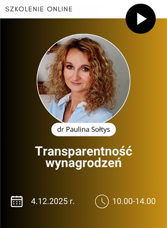 Szkolenie: Jawność, równość i transparentność wynagrodzeń – obowiązki pracodawcy w świetle unijnej dyrektywy i krajowych zmian