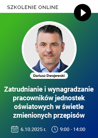 Szkolenie: Zatrudnianie i wynagradzanie pracowników jednostek oświatowych - w świetle zmienionych przepisów