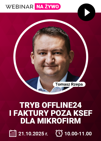 Webinar: Tryb offline24 i faktury poza KSeF dla mikrofirm + certyfikat gwarantowany