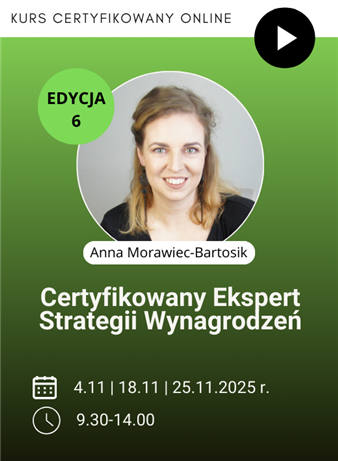Szkolenie: Certyfikowany Ekspert Strategii Wynagrodzeń – edycja 6