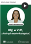 Szkolenie: Ulgi w ZUS, z których warto korzystać