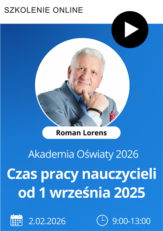 Akademia Oświaty 2026: Czas pracy nauczycieli od 1 września 2025 — nowe reguły i rozliczenia