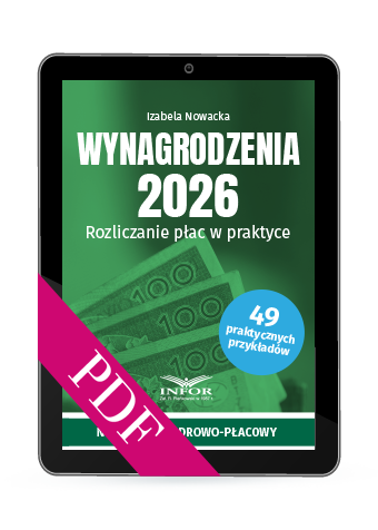 Wynagrodzenia 2026. Rozliczanie płac w praktyce (PDF)