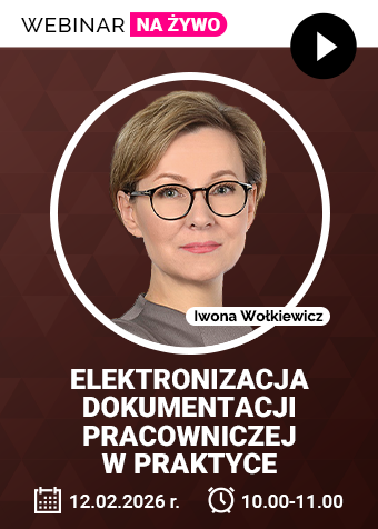 Webinar: Elektronizacja dokumentacji pracowniczej w praktyce + certyfikat gwarantowany