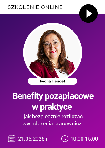 Szkolenie online: Benefity pozapłacowe w praktyce – jak bezpiecznie rozliczać świadczenia pracownicze