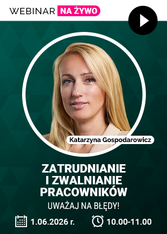 Webinar: Zatrudnianie i zwalnianie pracowników – uważaj na błędy! + certyfikat gwarantowany