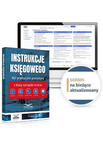 Instrukcje księgowego. 102 praktyczne procedury z bazą narzędzi online