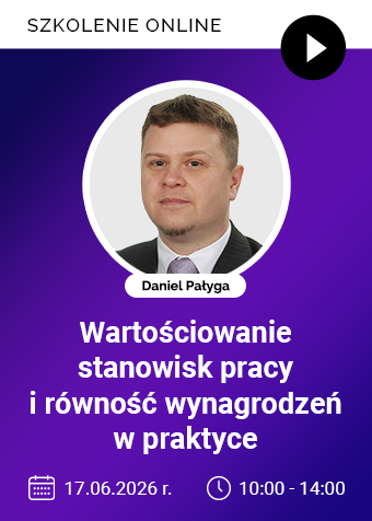Szkolenie online: Wartościowanie stanowisk pracy i równość wynagrodzeń w praktyce – zgodnie z Kodeksem Pracy i dyrektywą UE