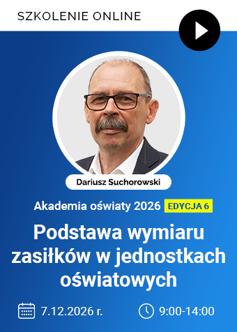 Szkolenie online: Podstawa wymiaru zasiłków w jednostkach oświatowych
