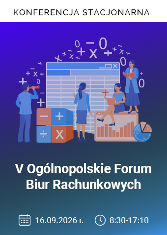 Konferencja: V Ogólnopolskie Forum Biur Rachunkowych