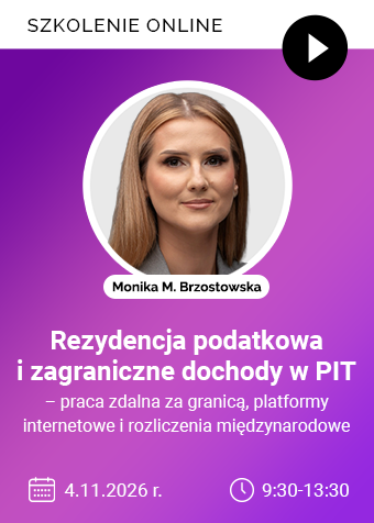 Szkolenie online: Rezydencja podatkowa i zagraniczne dochody w PIT – praca zdalna za granicą, platformy internetowe i rozliczenia międzynarodowe