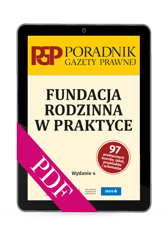 Fundacja rodzinna w praktyce (PDF)