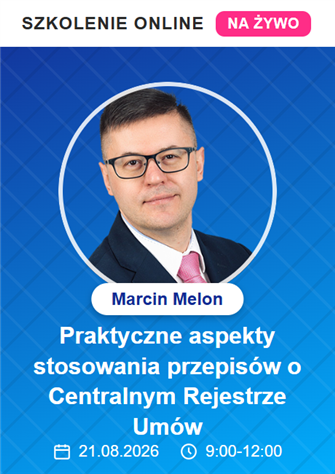 Szkolenie online: Praktyczne aspekty stosowania przepisów o Centralnym Rejestrze Umów