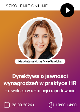 Szkolenie online: Dyrektywa o jawności wynagrodzeń w praktyce HR – rewolucja w rekrutacji i raportowaniu