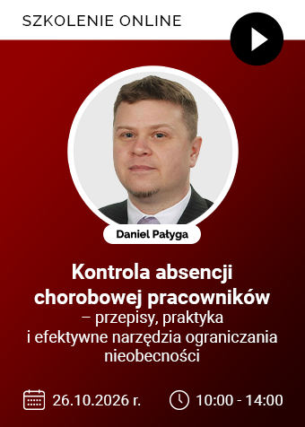 Szkolenie online: Kontrola absencji chorobowej pracowników – przepisy, praktyka i efektywne narzędzia ograniczania nieobecności