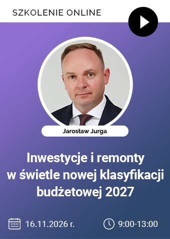 Szkolenie online: Inwestycje i remonty w świetle nowej klasyfikacji budżetowej 2027