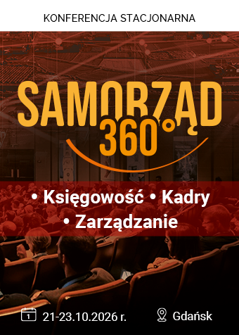 Konferencja: SAMORZĄD 360° – Księgowość, Kadry, Zarządzanie