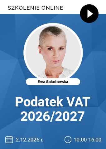 Szkolenie online: Podatek VAT 2026/2027