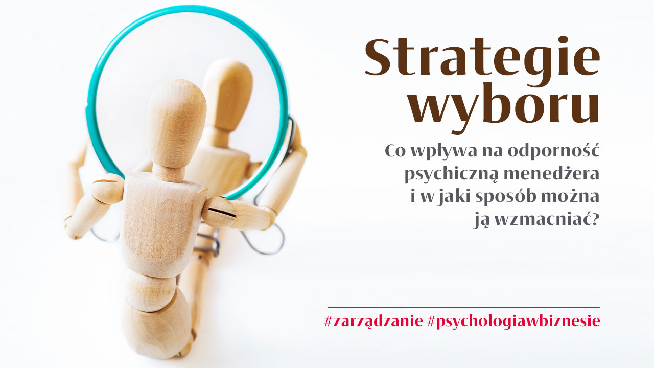 co-wplywa-na-odpornosc-psychiczna-menedzera-i-w-jaki-sposob-mozna-ja-wzmacniac-sklep-infor