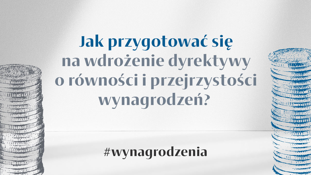 jak-przygotowac-sie-na-wdrozenie-dyrektywy-o-rownosci-i-przejrzystosci-wynagrodzen-sklep-infor